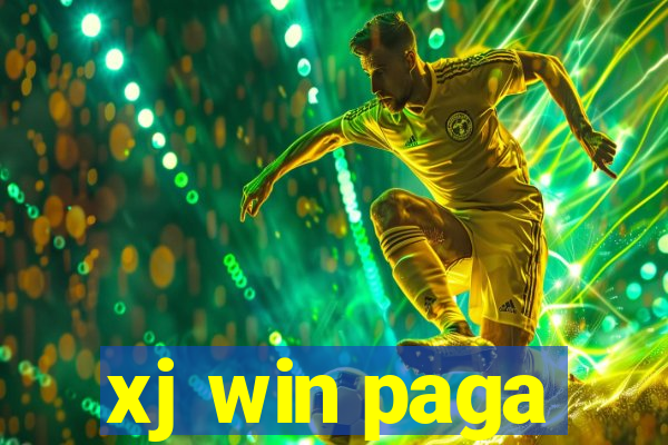 xj win paga